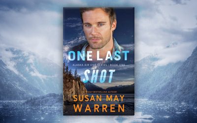 One Last Shot by Susan May Warren