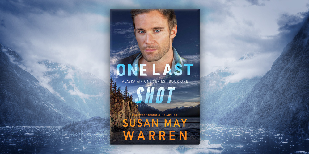 One Last Shot by Susan May Warren